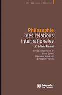 Philosophie des relations internationales [ancienne édition]